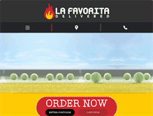 Tablet Screenshot of lafavoritadelivered.com